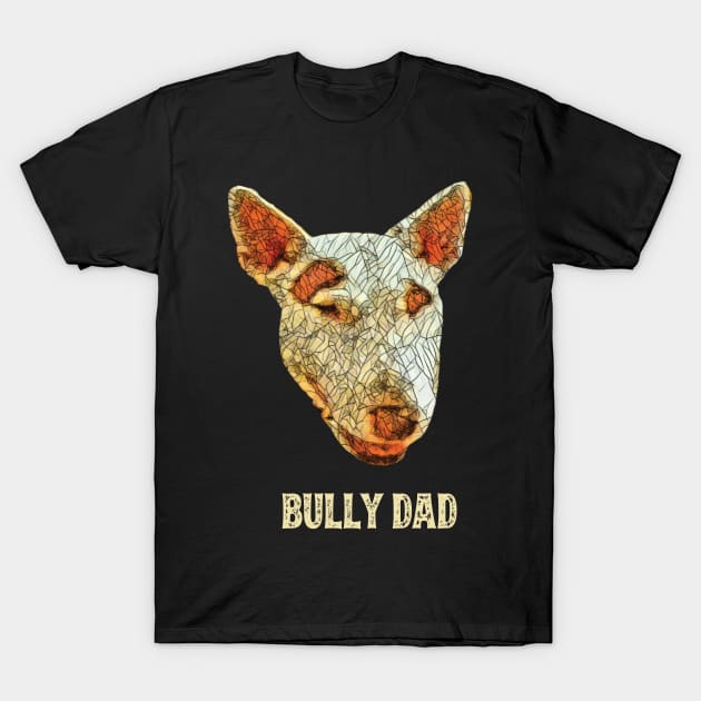 English Bull Terrier Dad Father's Day Gift T-Shirt by DoggyStyles